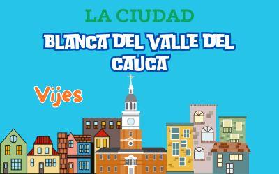 La Ciudad Blanca del Valle del Cauca